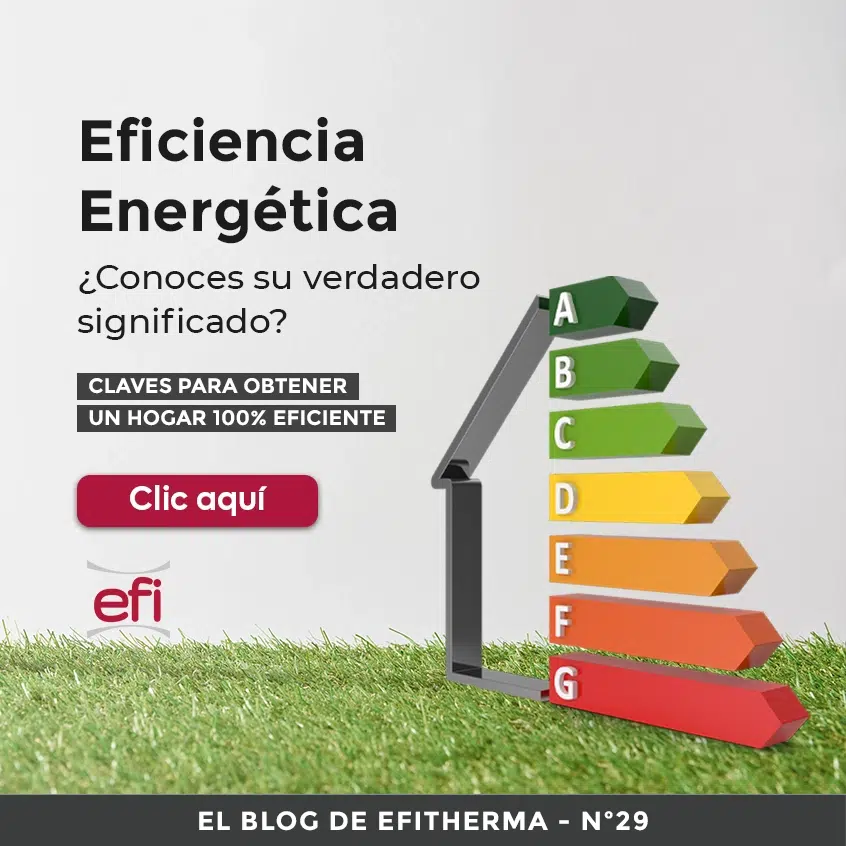 ¿Qué es la Eficiencia Energética? Claves para ahorrar energía y dinero